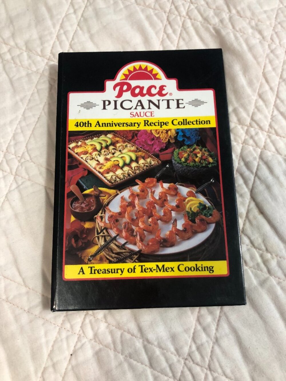 Pace Picante Cookbook, 40th Anniversary Edition